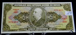 lot 187 image: UNCIRCULATED Republica Dos Estados Unidos Do Brasil Bank Note 5 Cruzeiros Paper
