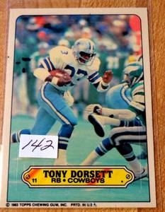 lot 142 image: 1983 Topps Stickers #11 TONY DORSETT HOF Dallas Cowboys  Pitt Panthers