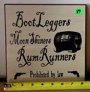 lot 89 image: COOL BOOTLEGGERS SIGN