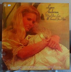 lot 177 image: AUTOGRAPHED - Lynn Anderson - LP Wrap Your Love All Around Your Man - Columbia KC-34439 (1977)