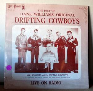 lot 66 image: SEALED - VINTAGE The Best Of Hank Williams Original Drifting Cowboys - Live On Radio (Vinyl LP)