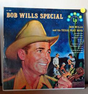 lot 67 image: 1957 BOB WILLS SPECIAL Bob Wills & Texas Play Boys 33 rpm record Harmony HL 7036