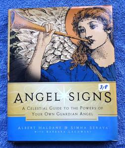 lot 318 image: ANGEL SIGNS BOOK BY ALBERT HALDANE & SIMHA SERAYA