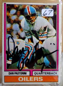 lot 67 image: AUTOGRAPHED - Dan Pastorini autographed Football Card (Houston Oilers) 1974 Topps #475
