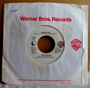 lot 109 image: JOHNNY LEE Waitin on Ice  You Couldve Heard a Heart Break 45