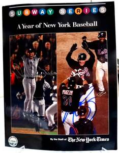 lot 158 image: AUTOGRAPHED - A YEAR OF NEW YORK BASEBALL SUBWAY SERIES SIGNED BY BOTH MARIANO RIVIERA AND MIKE PIAZZA WCOA