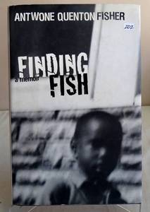 lot 202 image: AUTOGRAPHED - 2001 FINDING FISH AUTOGRAPHED FIRST EDITIONPRINTING BOOK ANTWONE QUENTON FISHER