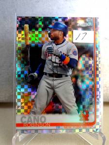 lot 17 image: 2019 Topps Chrome X-FRACTOR Robinson Cano#193 Mets