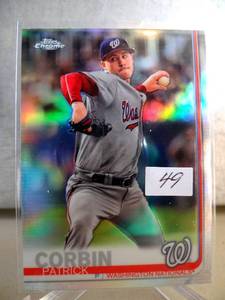 lot 49 image: 2019 Topps Chrome Patrick Corbin REFRACTOR