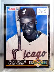 lot 346 image: 1991 SCORE THE FRANCHISE FRANK THOMAS #874 WHITE SOX HALL OF FAME