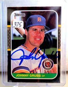 lot 375 image: AUTOGRAPHED - 1987 Donruss #476 Johnny Grubb Tigers Signed Auto