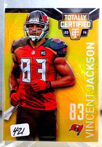 lot 421 image: 2014 Panini Totally Certified Platinum Gold 25 Vincent Jackson #90