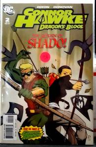 lot 51 image: Connor Hawke Dragons Blood #2 (2007 Series) DC Comics NMMT