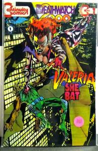 lot 181 image: FIRST EDITION - Deathwatch 2000 Valeria The She Bat #1. GLOW IN THE DARK COVER $9