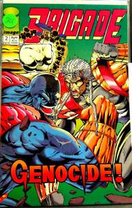 lot 201 image: Image Comics Brigade- Genocide No. 2 Oct 1992 Comic Book NMMT