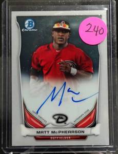 lot 240 image: MATT MCPHEARSON (ARIZ DIAMONDBACKS) - 2014 BOWMAN CHROME ON-CARD AUTOGRAPH CARD
