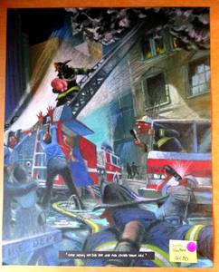 lot 60 image: PARODY PRINT - ONCE AGAIN, WE SAVED THEIR ASS FIRETRUCK THEMED POSTER - 16 X 20 ($)