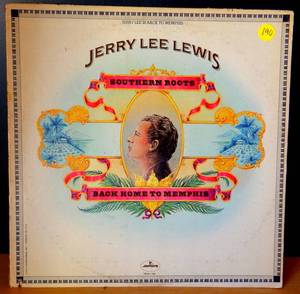 lot 190 image: SOUTHERN ROOTS JERRY LEE LEWIS BACK HOME TO MEMPHIS VINYL LP ALBUM 1973 MERCURY