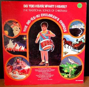 lot 224 image: VINTAGE 1984 Vintage 33 RPM LP Do Re Mi Childrens Chorus Do You Hear What I Hear Christmas