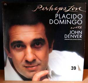 lot 39 image: 1981 -  Placido Domingo And John Denver Perhaps Love Original 1981 Vinyl LP - EX COND