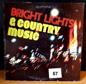 lot 57 image: 1972 - BRIGHT LIGHTS & COUNTRY MUSIC 1972-73 Nashville Sound VOL7  LP VINYL Album