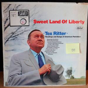 lot 59 image: 1967 - RARE Tex Ritter Sweet Land Of Liberty LP Record - Patriotic - Capitol $$$