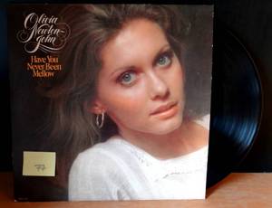 lot 77 image: OLIVIA NEWTON JOHN HAVE YOU NEVER BEEN MELLOW (VG) NCA-2133 LP VINYL RECORD