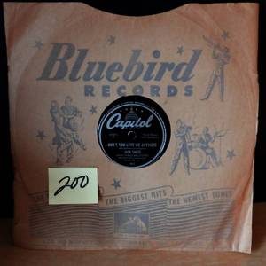 lot 200 image: 1947 -  Jack Smith, Clark Sisters - Civilization & Dont You Love Me Anymore - 78 RPM $$$