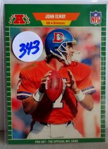 lot 343 image: John Elway, Denver Broncos, 1989 Pro Set Football Card #100B