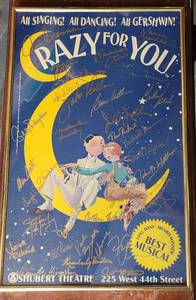 lot 234 image: 1992 22.25 H x 14.25 W CRAZY FOR YOU BEST MUSICAL TONY AWARD WINNER ALL SINGING, ALL DANCING, ALL GERSHWIN SHUBERT THEATRE POSTER. APPEARS TO BE SIGNED BY THE CAST. Check it out
