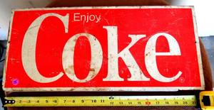 lot 75 image: VINATGE COKE ADVERTISING METAL SIGN - WAS PART OF COOLER BOX OR VENDING MACHINE - ORIGINAL