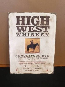 lot 267 image: High West Whiskey Metal Sign - 16 x 12