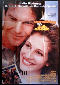 lot 10 image: SOMETHING TO TALK ABOUT (1995) ORIGINAL MOVIE POSTER - JULIA ROBERTS, DENNIS QUAID