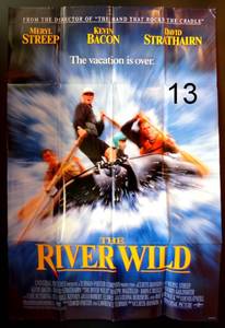 lot 13 image: Vintage Movie Poster 1 sheet THE RIVER WILD -  Meryl Streep, Kevin Bacon (1994)