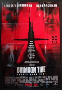 lot 50 image: CRIMSON TIDE ORIGINAL MOVIE THEATER POSTER 27 x 40 WASHINGTON-HACKMAN - 1995