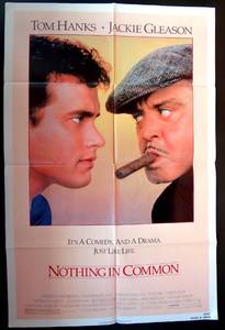 lot 120 image: Nothing In Common 27x41 Movie Poster Film Theater Tom Hanks, Jackie Gleason - 1986