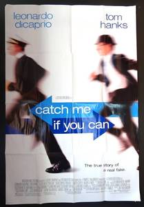 lot 261 image: CATCH ME IF YOU CAN MOVIE POSTER 2 Sided ORIGINAL INTL B 27x40 LEONARDO DICAPRIO, TOM HANKS $$