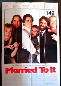 lot 149 image: MARRIED TO IT MOVIE POSTER Original 27x40  (1991) Comedy BEAU BRIDGES