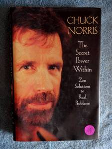 lot 188 image: The Secret Power Within Vol. 1  Zen Solutions to Real Problems by Chuck Norris - HARDBACK