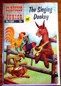 lot 125 image: VINTAGE 1958 (63 YRS OLD) - Classics Illustrated Junior #550 FN - The Singing Donkey $$$