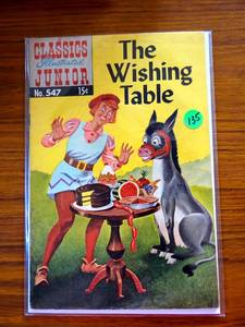 lot 135 image: 63 YEARS OLD - 1958 CLASSICS ILLUSTRATED JUNIOR #547 The Wishing Table $$$