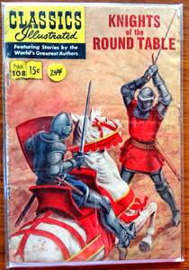 lot 244 image: 1953 CLASSICS Illustrated # 108 - KNIGHTS OF THE ROUND TABLE - ORIGINAL $$$