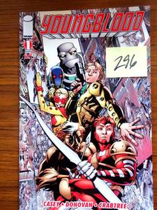 lot 296 image: Youngblood Vol 4 1ST EDITION - NMMT ART BY CASEY, DONOVAN, & CRABTREE