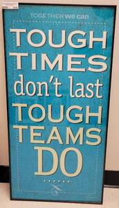 lot 515 image: FRAMED INSPIRATIONAL WALL ART AS SHOWN. APPROX. 18 W x 36 H.