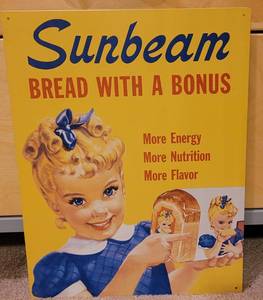 lot 32 image: SUNBEAM BREAD WITH A BONUS TIN METAL SIGN AS SHOWN.