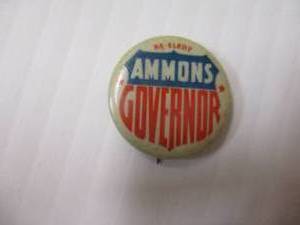 lot 34 image: AROUND-1915- RE-ELECT (ELIAS) AMMONS GOVERNOR (COLORADO) PINBACK BUTTON