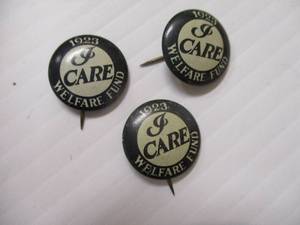 lot 41 image: 3- 1923,  I Care Welfare Fund Pinback badges  pins