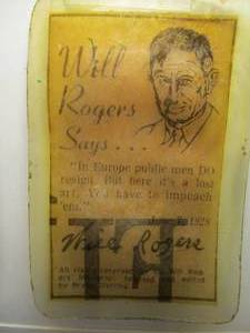 lot 7 image: Will Rogers June 7,1928, Signed Will Rogers Says, Political Quote, On Transparent Card.
