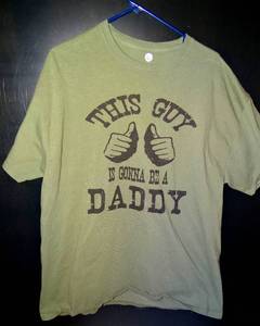 lot 262 image: THIS GUY IS GOING TO BE A DADDY T-SHIRT - SIZE XL