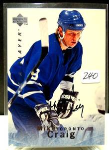 lot 240 image: PLAYER AUTOGRAPH - 1995-96 UPPER DECK BE A PLAYER MIKE CRAIG DIE CUT AUTO BAP UD SIGNATURE $$